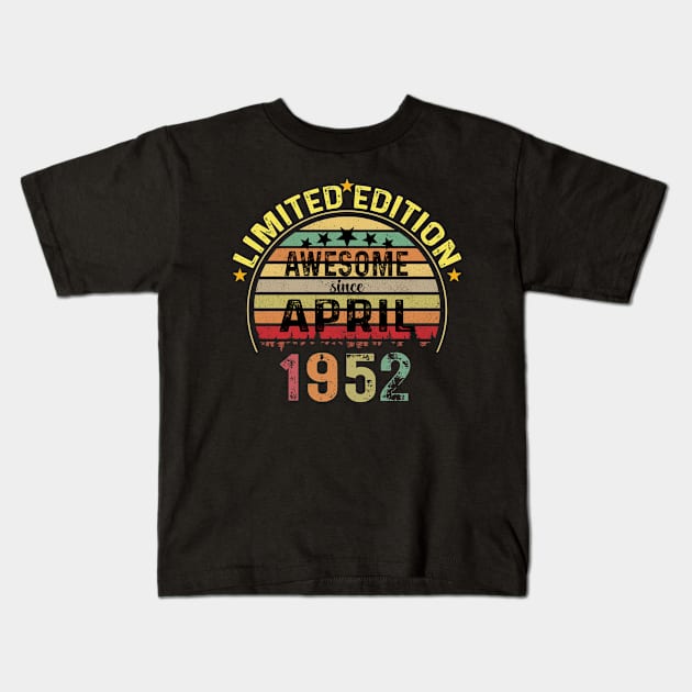 Vintage Born in April 1952 72 Years Old 72nd Birthday Gift Men Women Kids T-Shirt by Peter smith